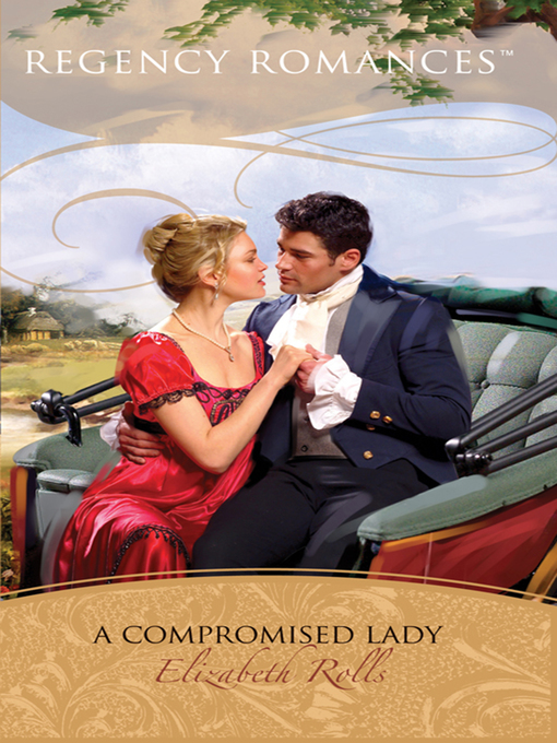 Title details for A Compromised Lady by Elizabeth Rolls - Available